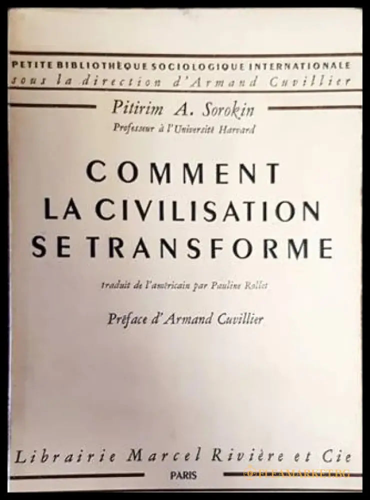 Comment la civilisation se transforme - Книги