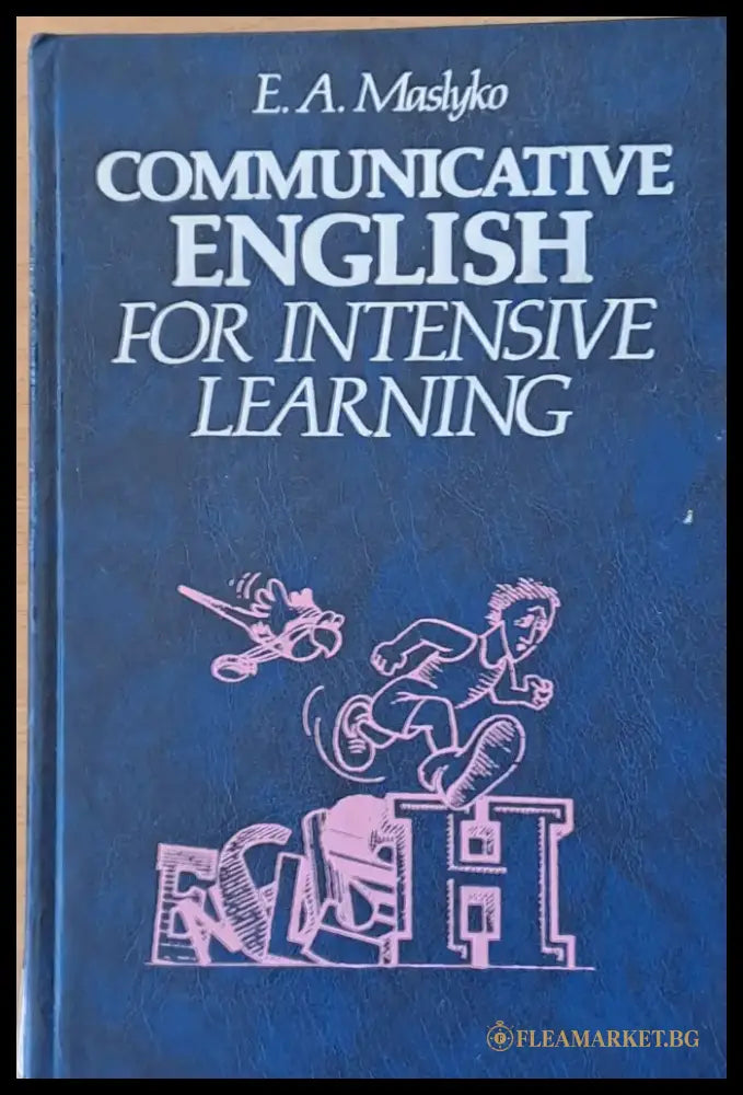 Communicative English for Intensive learning / Интенсивный курс обучения английскому языку - Книги