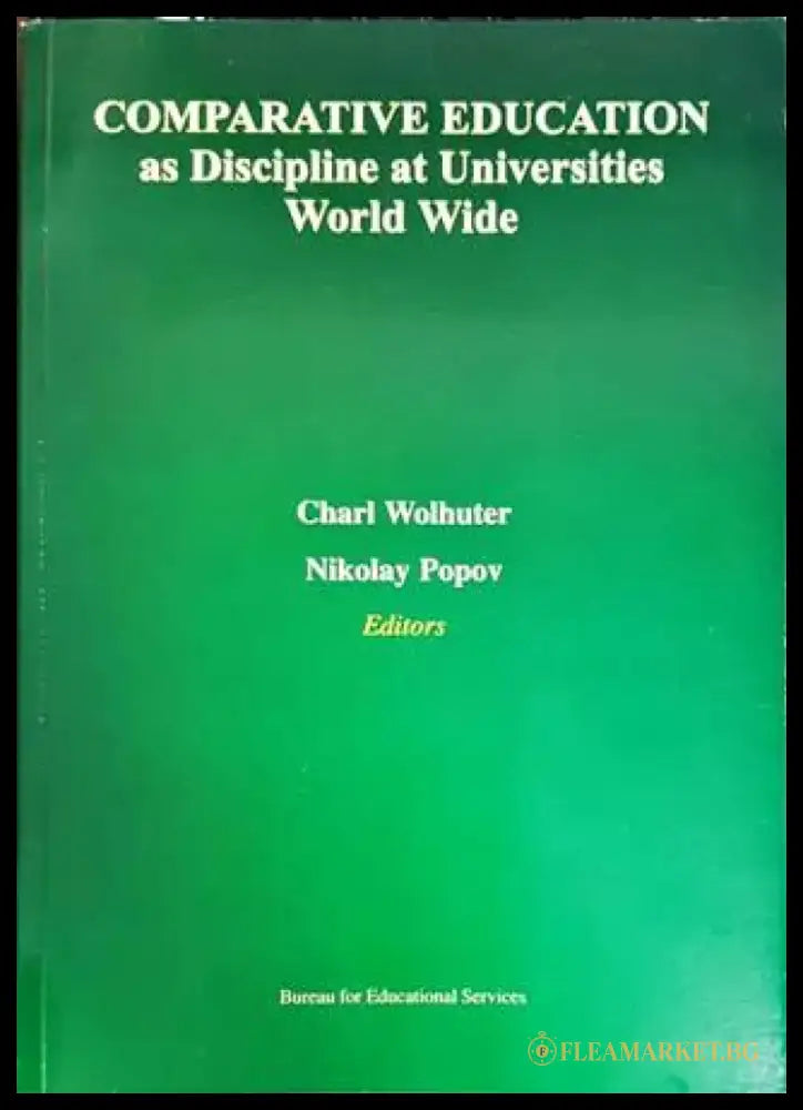 Comparative Education as Discipline at Universities. World Wide - Книги