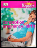 Conception pregnancy and birth (242906261745) - Miriam Stoppard - Книга