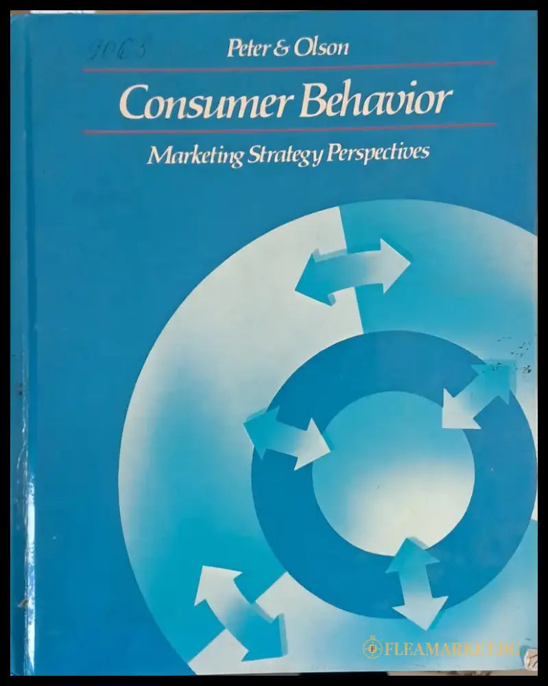 Consumer Behavior. Marketing Strategy Perspectives - Книги