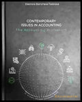 Contemporary Issues in Accounting. The Accounting Profession - Eleonora Stancheva-Todorova - Книга