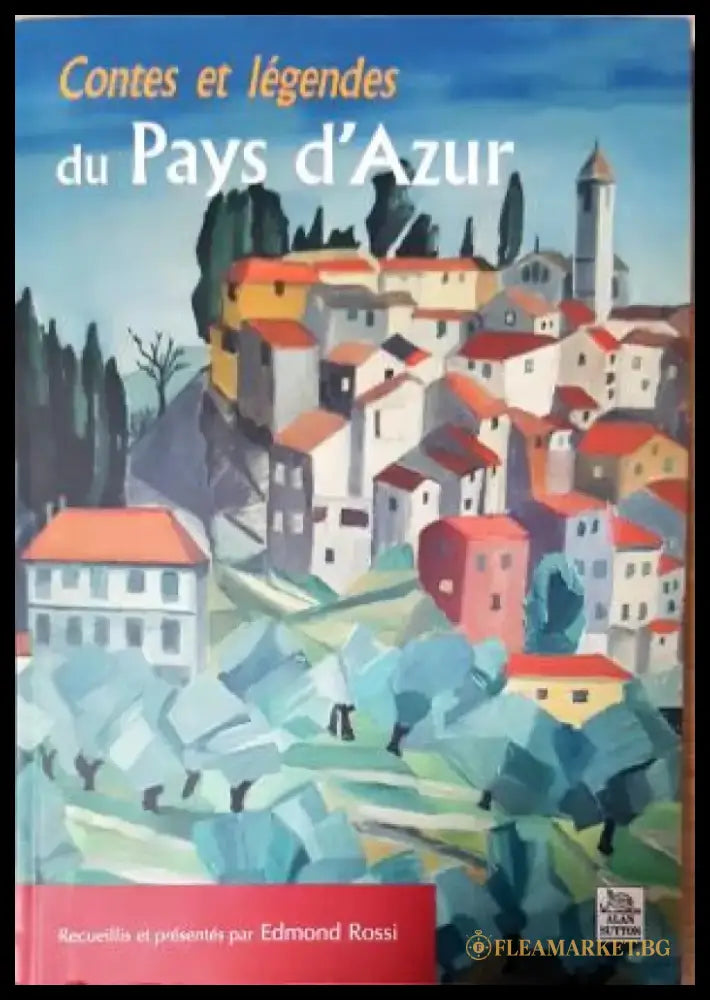 Contes et Légendes du Pays d’Azur (1822) - Книга