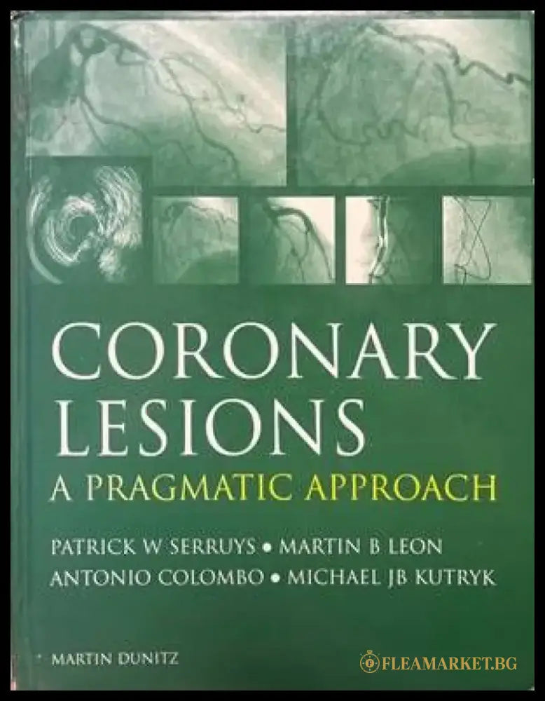 Coronary Lesions: A Pragmatic Approach - Книги