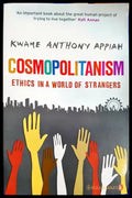 Cosmopolitanism. Ethics in a World of Strangers, Kwame Anthony Appiah (301705261216) - Kwame Anthony Appiah - Книга