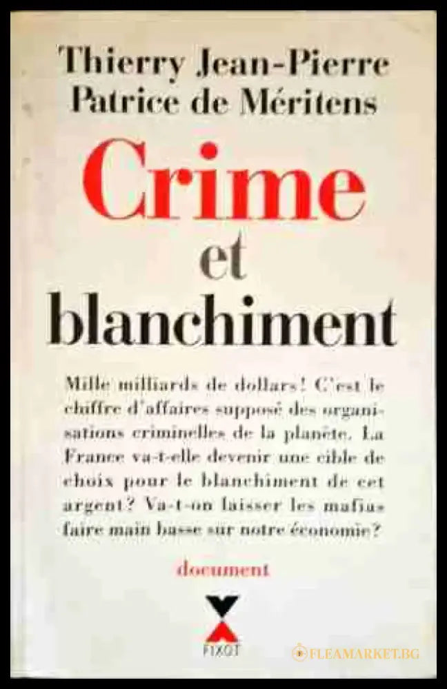 Crime et Blanchiment - Книги