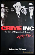 Crime Inc. The Story of Organised Crime, Martin Short (301705261158) - Martin Short - Книга