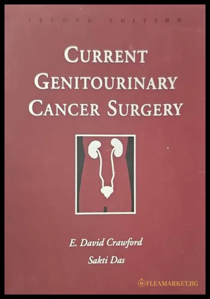 Current Genitourinary Cancer Surgery - Книги