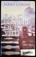 Dans l’ombre de la ville - Книги