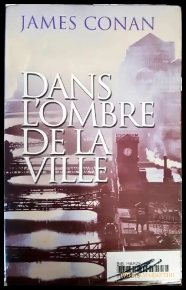 Dans l’ombre de la ville - Книги