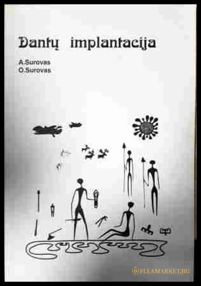 Dantų implantacija - A. Surovas, O. Surovas