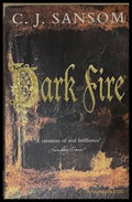 Dark Fire – C. J. Sansom