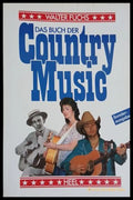 Das Buch der Country Music - Walter Fuchs | Heel Verlag 1989