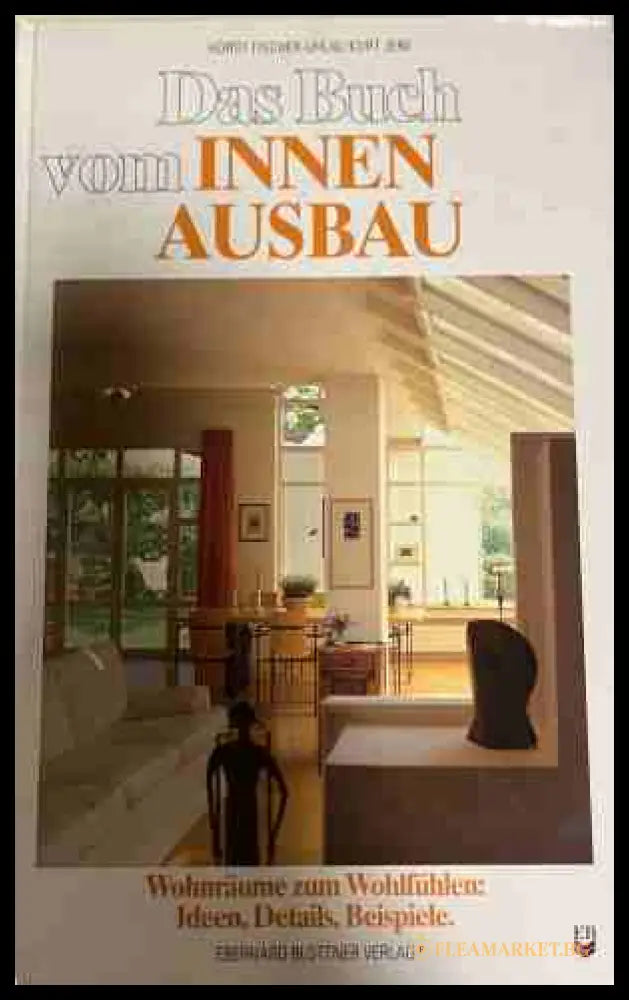 Das Buch vom Innenausbau - Fischer-Uhrig, Graf