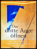 Das dritte Auge öffnen - Harald Wessbecher (17250526135400) - Harald Wessbecher - Книга