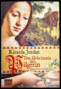 Das Geheimnis der Pilgerin - Книги