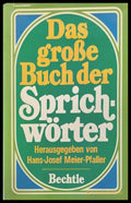 Das große Buch der Sprichwörter - Bechtle