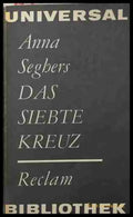 Das siebte Kreuz - Anna Seghers