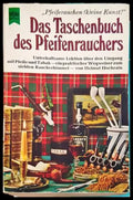 Das Taschenbuch des Pfeifenrauchers. - Книги