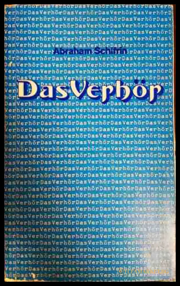 Das Verhör - Abraham Schifrin