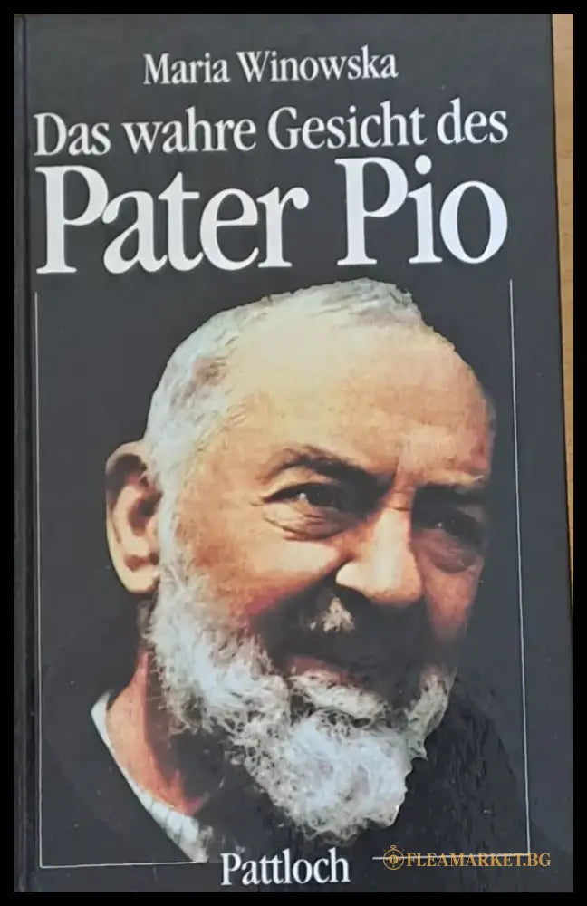 Das wahre Gesicht des Pater Pio - Книги