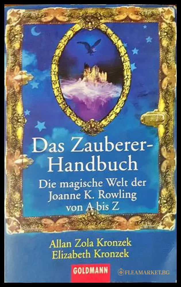 Das Zauberer-Handbuch - Allan Zola Kronzek, Elizabeth Kronzek