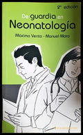 De guardia en Neonatología - Vento, Moro