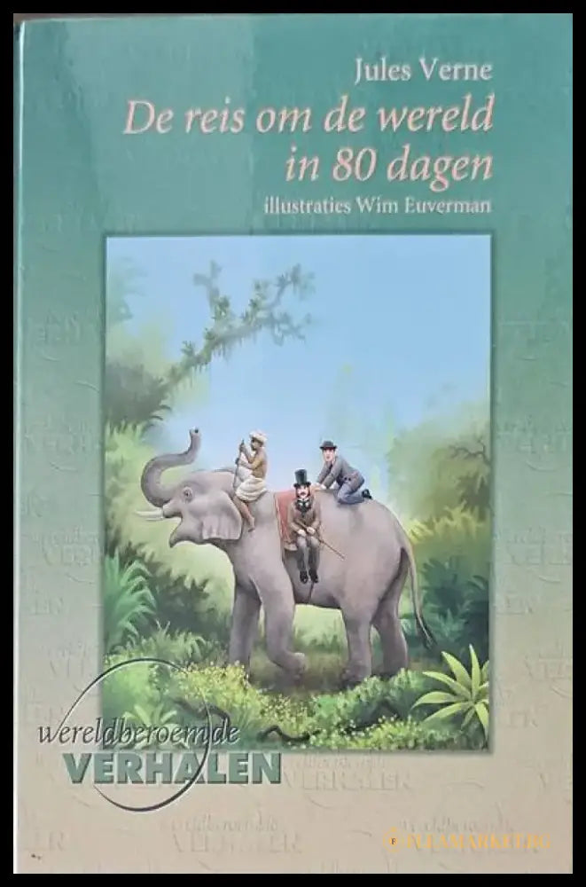De reis om de wereld in 80 dagen - Книги
