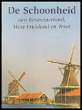 De Schoonheid van Kennemerland West-Friesland en Tehel - Книги