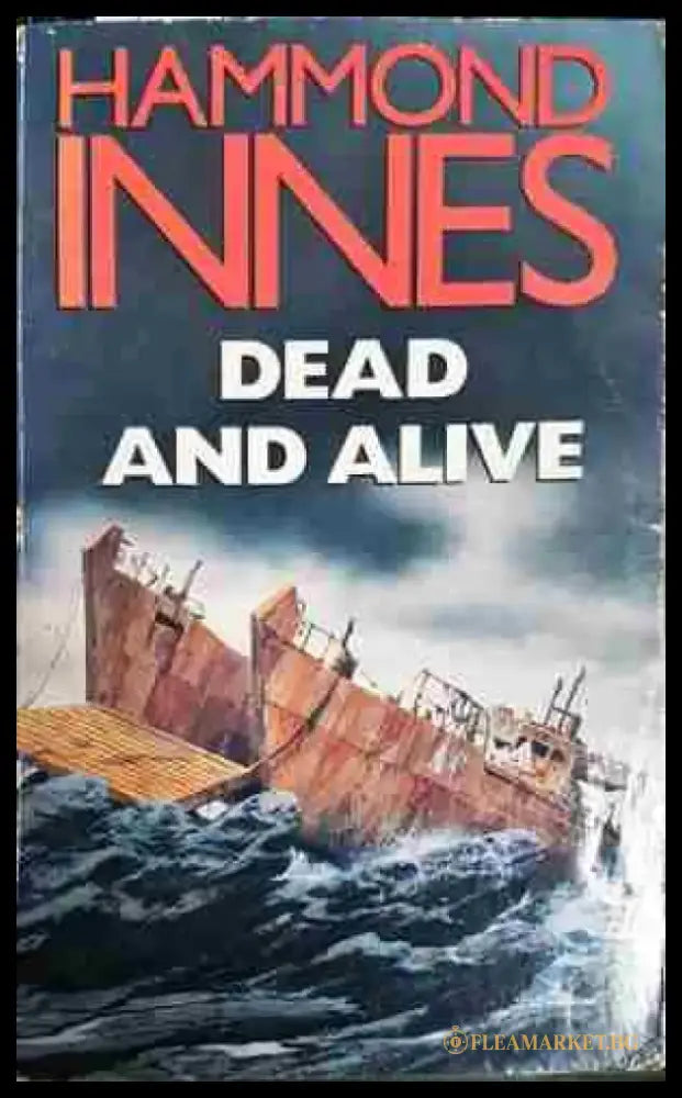 Dead and alive - Книга