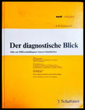 Der diagnostische Blick – Frank W. Tischendorf