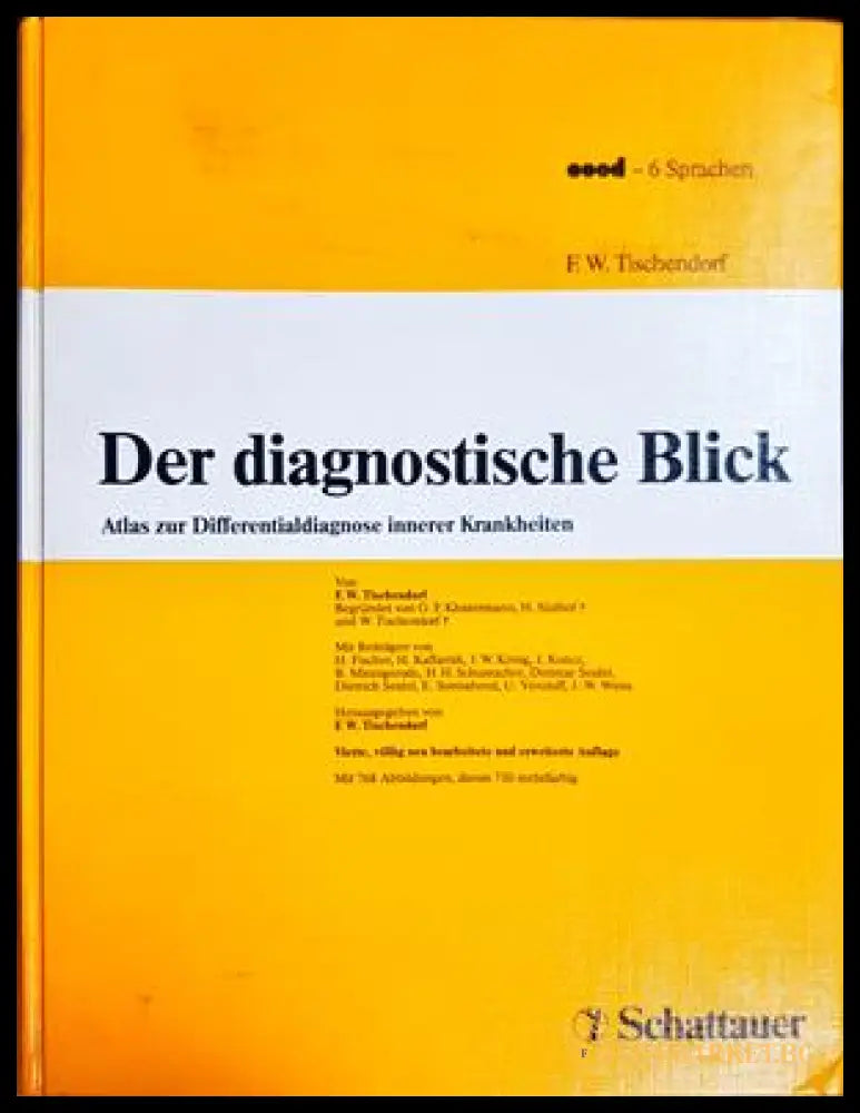 Der diagnostische Blick – Frank W. Tischendorf