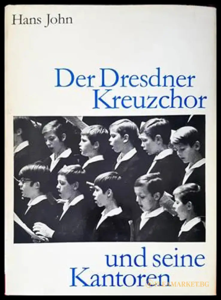 Der Dresdner Kreuzchor und seine Kantoren - Книги