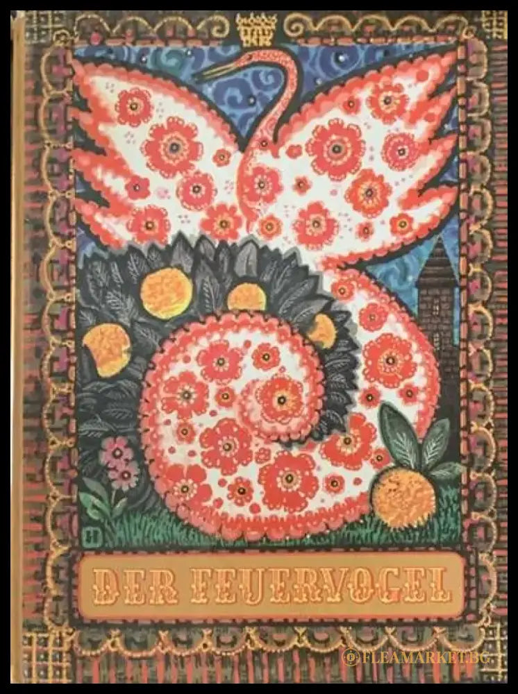 Der Feuervogel: Russisce volksmarcen (311) - Книга