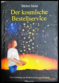 Der kosmische Bestellservice (331605261224) - Bärbel Mohr - Книга