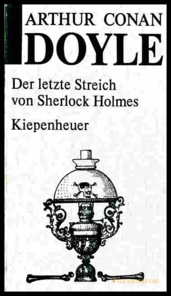Der letzte Streich von Sherlock Holmes - Книги