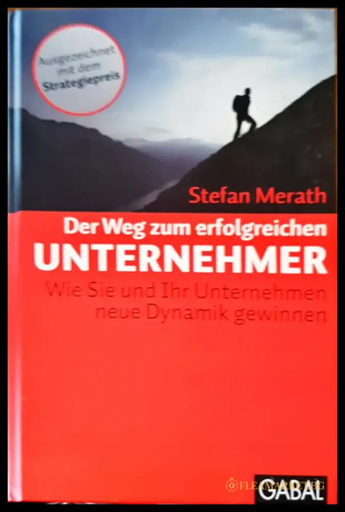 Der weg zum erfolgreichen unternehmer - Книги