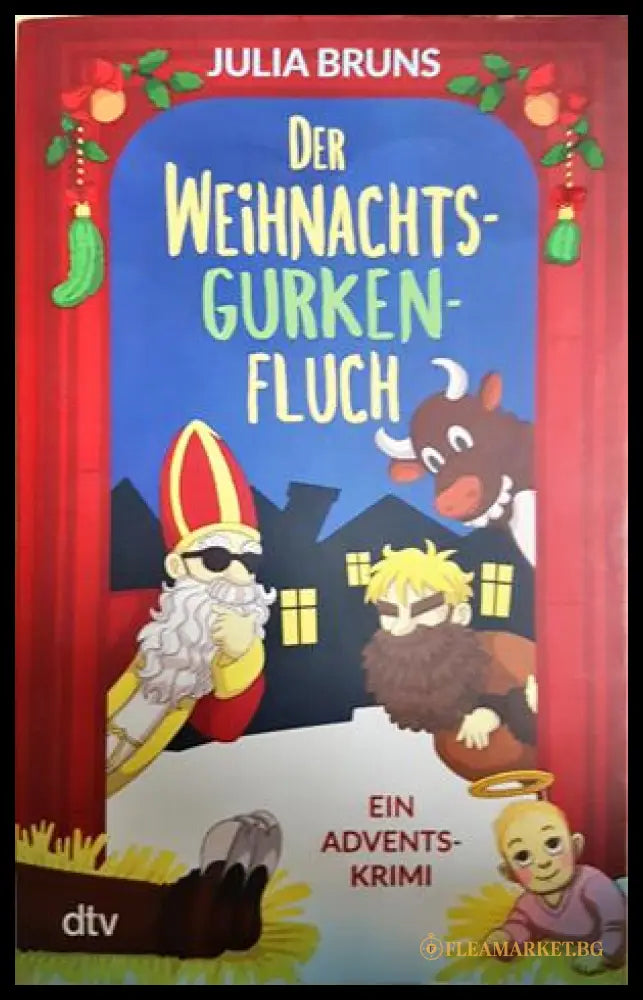 Der Weihnachtsgurkenfluch (371806261526) - Julia Bruns - Книга