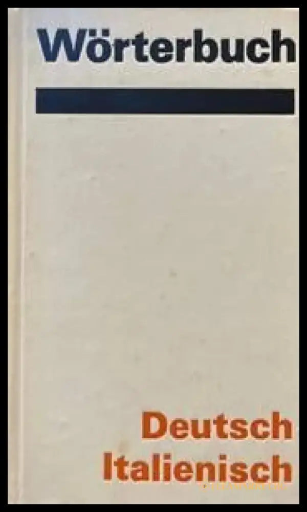 Deutsch-Italienisch Wörterbuch - Книги
