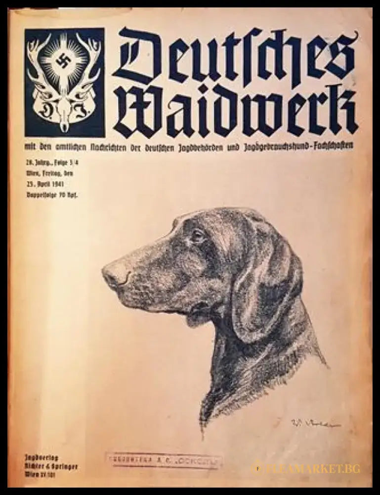 Deutsches Waidwerk - Австрийски ловни вестници 1941 (1971) - Книга