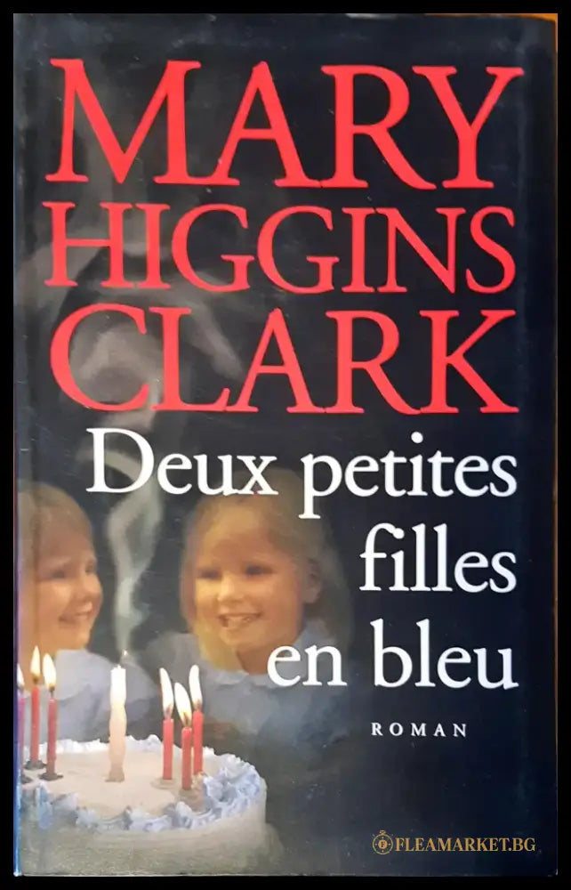 Deux petites filles en bleu - Книги