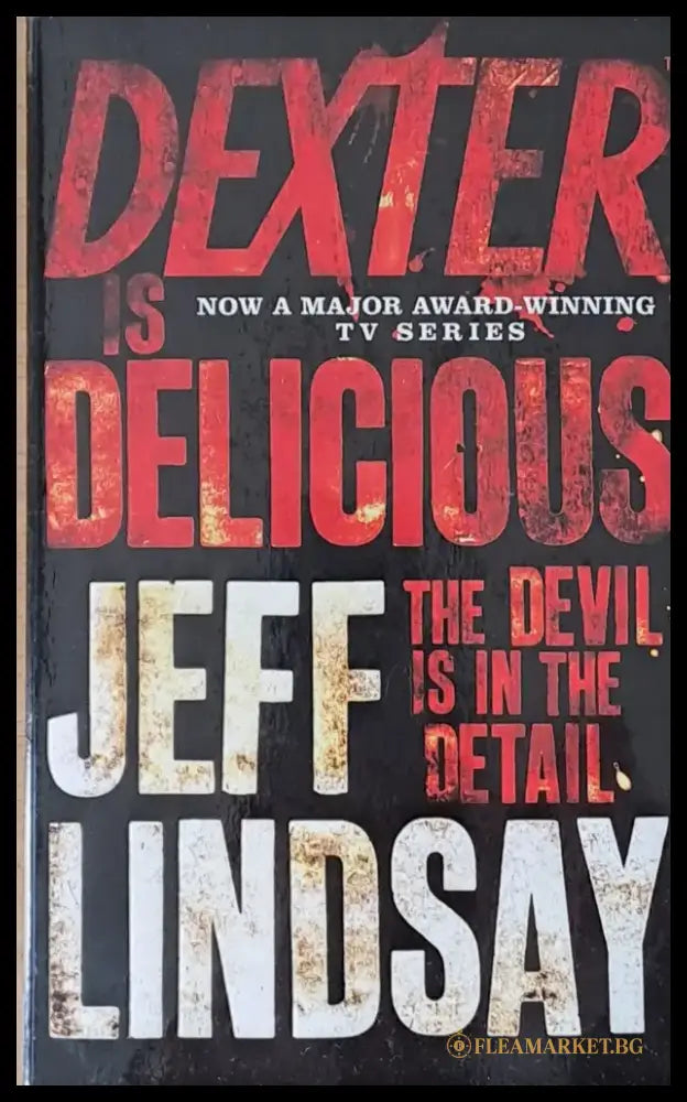 Dexter is delicious - Книги