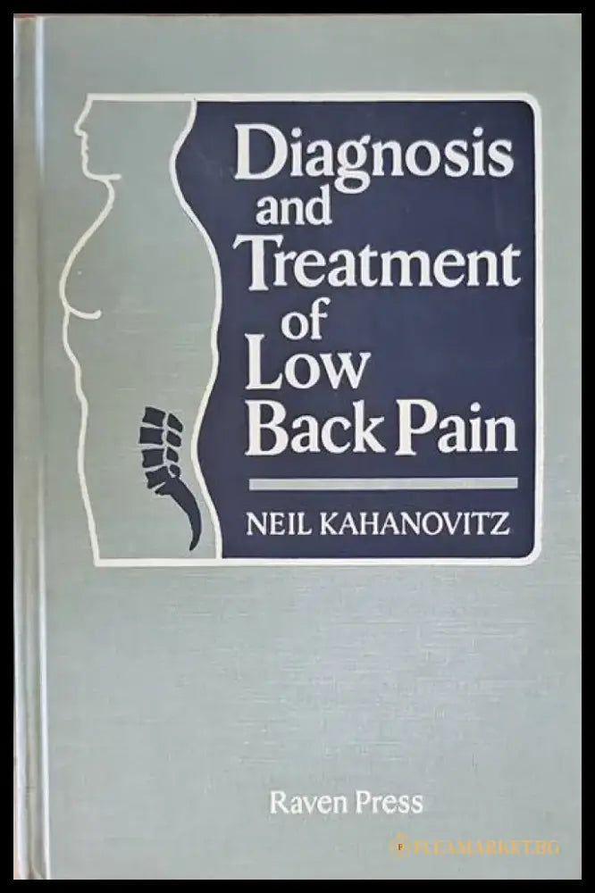 Diagnosis and Treatment of Low Back Pain (423) - Книга