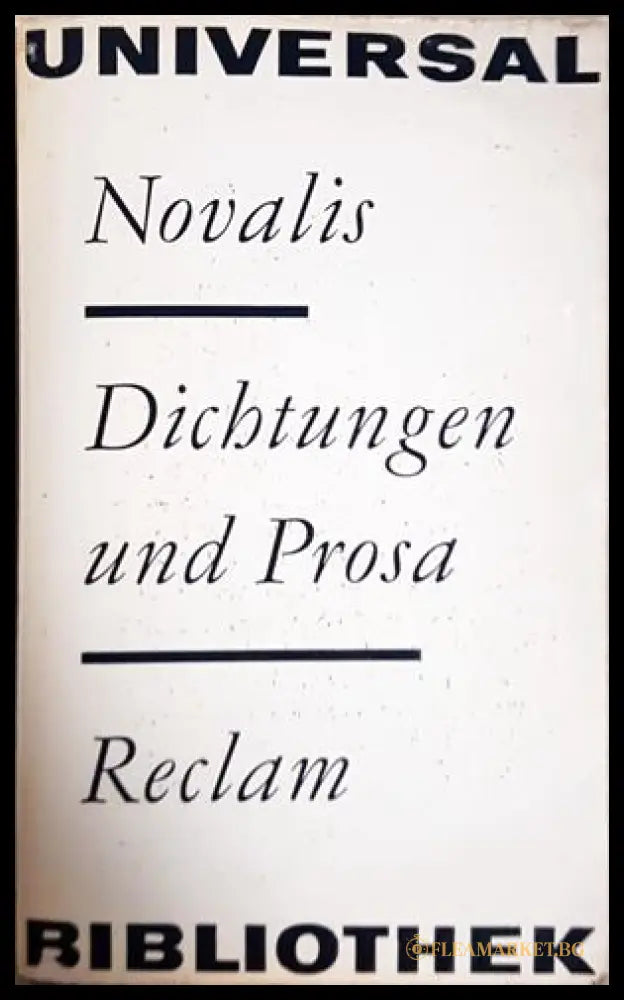 Dichtungen und Prosa - Novalis