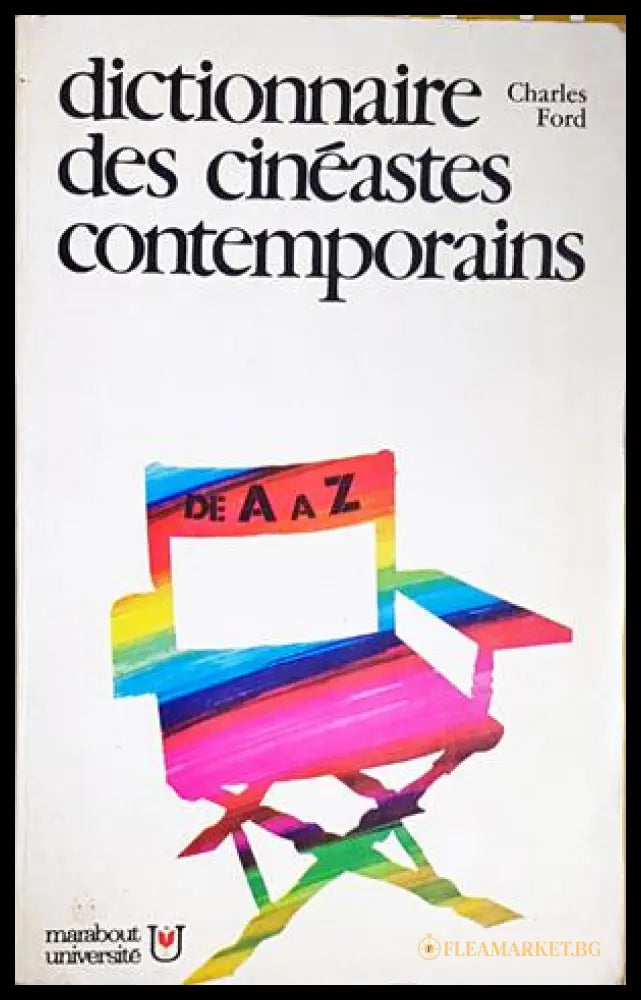 Dictionnaire des cineastes contemporains - Charles Ford