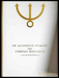 Die Alchimische hochzeit dez Christian Rosenkreuz - Книга