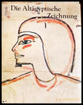 Die Altägyptische Zeichnung (35190626143700) - Hannelore Kischkewitz - Книга