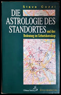 Die Astrologie des Standortes - Steve Cozzi