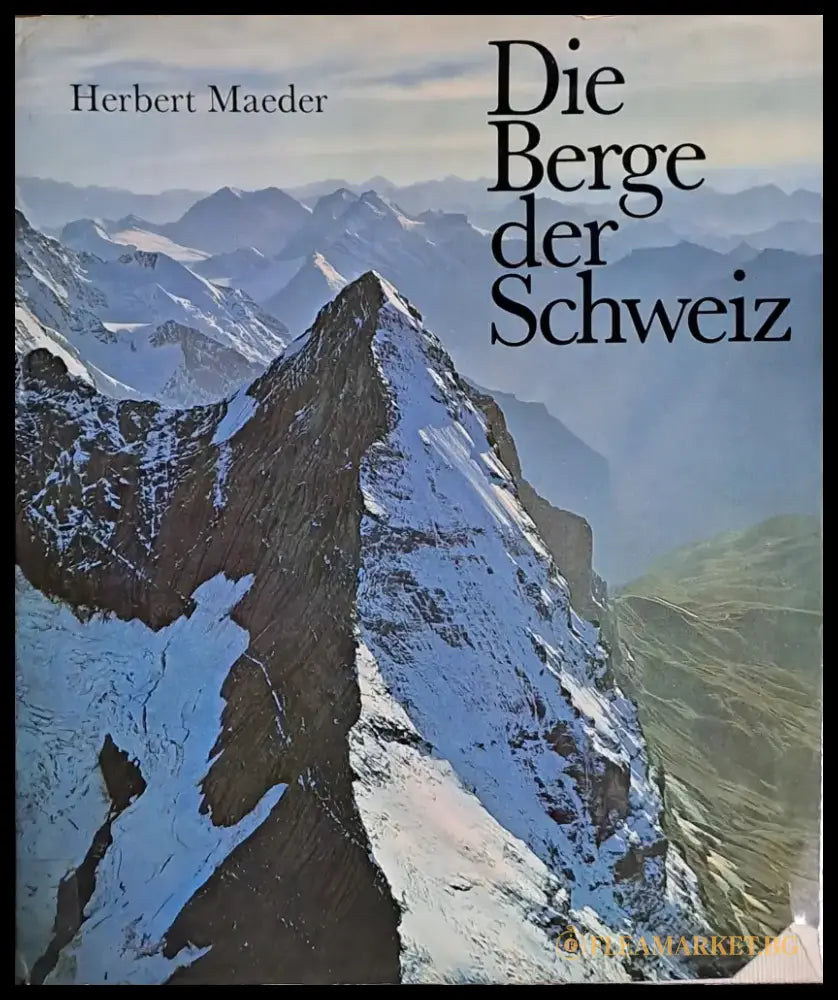 Die Berge der Schweiz - Книги