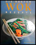 Die besten wok rezepte - Книга